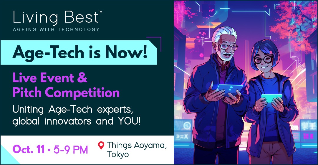 Living Best's Age-tech is Now! event flyer 1080x560
