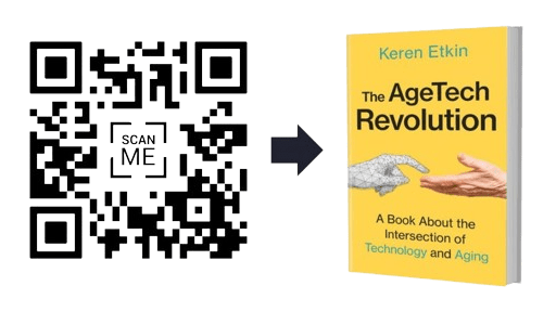QR Code linking to Keren Etkin's book, The AgeTech Revolution, as well as the cover as the same book